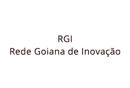RGI - Rede Goiana de Inovação